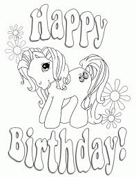 Happy birthday coloring pages will let the celebrant and the guests color together and have fun with each other while finishing their works of art. Happy Birthday My Little Pony Coloring Page Free For Kids Letscolorit Com Happy Birthday Coloring Pages Coloring Birthday Cards Unicorn Coloring Pages