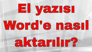 Fotograftaki El Yazisini Word E Cevirme Youtube