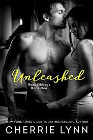 A great friend w/ lots of talent. Unleashed Ross Siblings Book 1 Kindle Edition By Lynn Cherrie Literature Fiction Kindle Ebooks Amazon Com