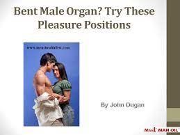 Bent Male Organ Try These Pleasure Positions Ppt Download