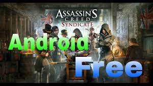 In the heart of the industrial revolution, lead your underworld organization and grow your influence to fight those who exploit the less privileged in the name of progress: How To Download Assassin S Creed Syndicate Free For Android By Tech Gamer