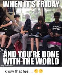 Maybe you would like to learn more about one of these? Its Friday Meme