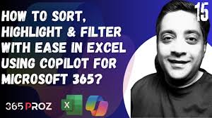 👉 Transform Your Excel: Sort, Highlight & Filter with Ease Using Microsoft  365 Copilot (Part 15)