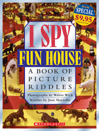 Try these tricky riddles for adults and teens (with answers) and see how many you can get. I Spy Fun House A Book Of Picture Riddles By Jean Marzollo