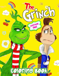 You can use our amazing online tool to color and edit the following grinch coloring pages. Amazon In Buy Cartoon Go The Grinch Coloring Book Coloring Pages For Kids And Adults Suitable For All Ages Cute Characters Book Online At Low Prices In India Cartoon