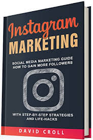 Maybe you would like to learn more about one of these? Instagram Marketing Social Media Marketing Guide How To Gain More Followers With Step By Step Strategies And Life Hacks English Edition Ebook Croll David Amazon De Kindle Shop