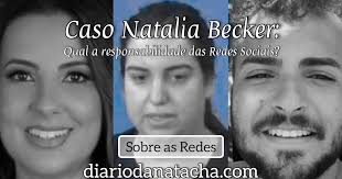 Natalia Becker e a responsabilidade das Redes Sociais.