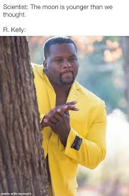 R Kelly Looking At The Moon Memes
