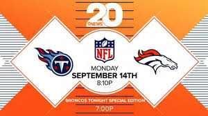 Broncos head coach vic fangio said earlier this month that the team wants to have. Live Game Day Coverage Denver Broncos Vs Tennessee Titans 9news Com