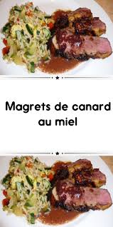 Magrets De Canard Au Miel En 2020 Avec Images Magret De Canard Recettes De Cuisine Recette Canard