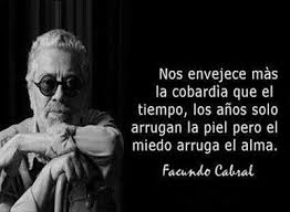 Frases De Pensamientos Nos Envejece Mas La Cobardia Que El Tiempo Fraces Frases Bonitas Frases Y Citas Frases