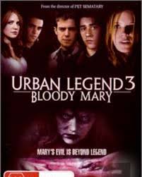 Urban Legends Bloody Mary Horror Film Wiki Fandom