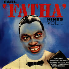 Earl "fatha" Hines: albums, songs, concerts