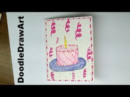 Cut out the front cut a piece of card stock to match the size of your blank card. Drawing How To Make A Birthday Card With A Cake On It Easy For Kids Or Beginners Step By Step