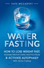 Fung says that the average person will lose about a half pound of fat per day. Water Fasting How To Lose Weight Fast Increase Mental Clarity Heal Your Body Activate Autophagy With Water Fasting Mccarthy Kate 9798586644794 Amazon Com Books