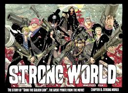 Strong World One Piece New World One Piece Pictures One Piece Manga