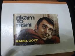 Karel gott & charlotte ella gottová: Pamatecni Kniha Vydano 1968 Karel Gott Rikam To Pisni Aukro