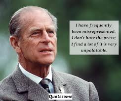 Motivational quotes by prince philip about love, life, success, friendship, relationship, change, work and happiness to positively improve your life. Most Memorable Quotes