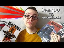 Graphic Novels Vs Comic Books Youtube