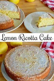 Italian Lemon Ricotta Cake Light Moist Recipe Recipe Lemon Ricotta Cake Lemon Ricotta Lemon Juice Benefits
