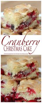 Cranberry Christmas Cake Christmas Cooking Cranberry Christmas Cake Delicious Desserts