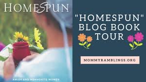 Homespun Blog Book Tour Amish And Mennonite Women In Their Own Words Homespun Amish Mennonite Women Blogbooktour Mommyramblings Book Tours