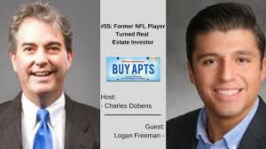55: Former NFL Player Turned Real Estate Investor with Logan Freeman