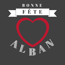 Bonne Fete Le 22 Juin Nous Fetons Alban Juin 22 Juin Bonne Fete