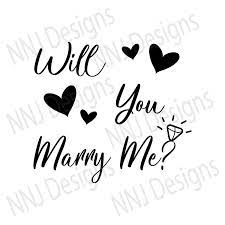Will You Marry Me SVG Digital Files Download Wedding Just - Etsy