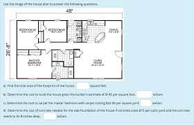 Maybe you would like to learn more about one of these? Use The Image Of The House Plan To Answer The Chegg Com