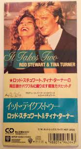 Si può avere un bambino dei sogni. Rod Stewart Tina Turner It Takes Two 1991 Cd Discogs