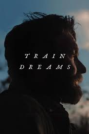 Train Dreams - Waterville Creates