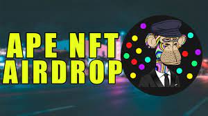 How To Get The Ape Nft Airdrop Every Month For Free