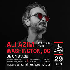 Ali Azimi Live in Washington DC event · Sun, September 29, 2024 · Union  Stage · 740 Water St SW Washington, DC, USA