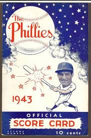 1943 Official Score Card Philadelphia Phillies Phillies Phillies Baseball Baseball Program