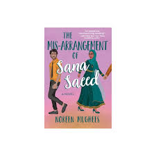 Alcove Press The Mis-Arrangement of Sana Saeed - by Noreen Mughees  (Paperback) | Connecticut Post Mall