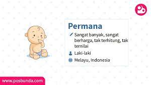 Dalam artikel ini kami sajikan untuk anda daftar terlengkap nama anak perempuan dalam islam terlengkap dengan artinya yang indah. Arti Nama Permana Posbunda