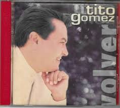 Tito Gomez Cd en vente