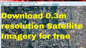 Download 0 3m High Resolution Satellite Imagery For Free In 2020 Satellite Image Imagery Satellites