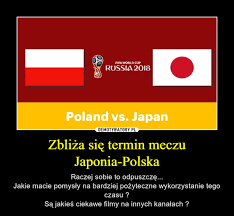 Europa., live score, live results, tables, fixtures Zbliza Sie Termin Meczu Japonia Polska Demotywatory Pl