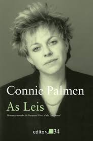 Connie palmen debuted with the novel de wetten (1991). As Leis Em Portuguese Do Brasil Amazon De Connie Palmen Bucher
