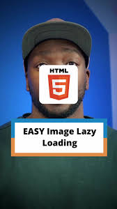 Effortless Lazy Loading Images with HTML