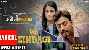 Ek Zindagi Song Lyrics Angrezi Medium Life o life, what lack was remained there. ek zindagi song lyrics angrezi medium