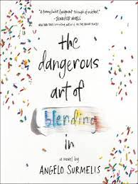 We did not find results for: The Dangerous Art Of Blending In By Angelo Surmelis Overdrive Ebooks Audiobooks And Videos For Libraries And Schools