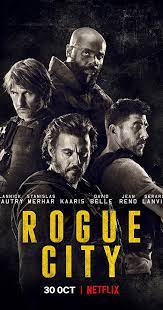 Well, it means several movies have landed a spot here that in a normal year would have managed. Rogue City 2020 Imdb