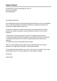 Dopo di che, è necessario inserire un contatto telefonico (con il codice di zona) vedi l'esempio materiale qui sotto. Esempio Lettera Di Presentazione Infermiere Modello Lettera Di Presentazione Infermiera Livecareer