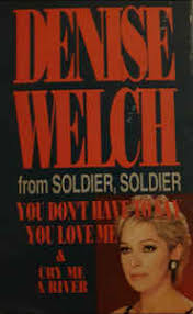 The others, however, he stated were simply mean. Denise Welch You Don T Have To Say You Love Me 1995 Cassette Discogs