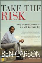 There are more than 229+ quotes in our ben carson quotes collection. Take The Risk By Ben Carson