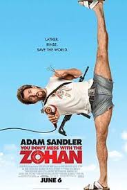 You Don T Mess With The Zohan Wikipedia The Free Encyclopedia Adam Sandler Zohan Adam Sandler Movies