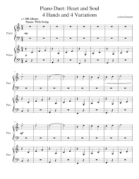 Be sure to download the sheet music below for a reference and if you're a pwj member you can download the smart sheet music to transpose the arrangement into any key you wish. Op 15 Piano Duet Heart And Soul 4 Hands And 4 Variations Sheet Music For Piano Piano Duo Musescore Com